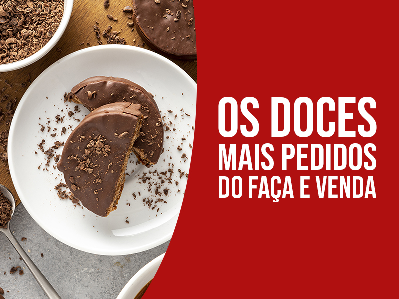 MAIS PEDIDOS DO FAÇA E VENDA