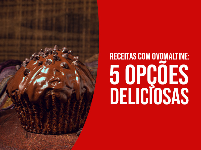 Receitas com Ovomaltine: 3 Opções Deliciosas